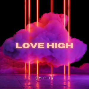 Jacob Smith - LOVE HIGH