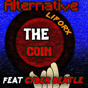 The Coin (Alternative) [Explicit]