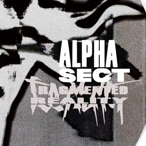 Alpha Sect - La última vez (Curses x Tutto Vetro Remix)