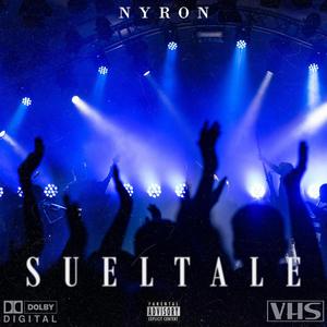 Suéltale (Explicit)