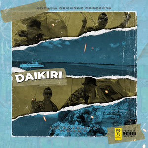 Daikiri (Explicit)