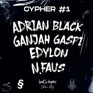 Beat and Rhymes | Cypher #1