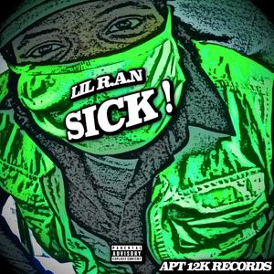 SICK ! (Explicit)