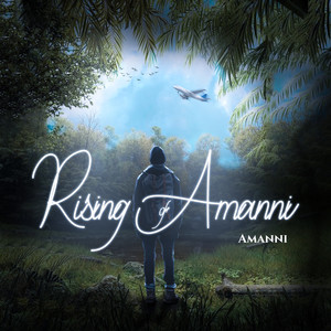 Rising of Amanni (Explicit)