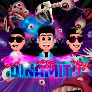 Dinamita(feat. AngeloSanz & Deck)