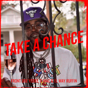 Take a Chance (Explicit)