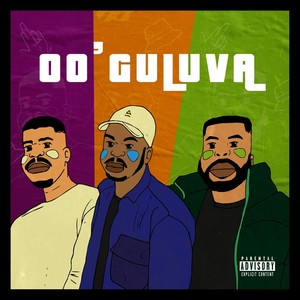 Oo'guluva (Explicit)