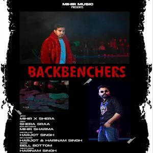 Back Benchers(feat. MiHiR) (Explicit)