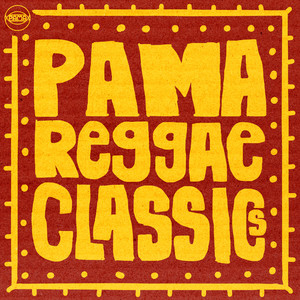 Pama Reggae Classics