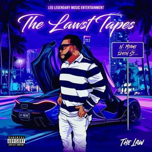 THE LAWST TAPES (Explicit)