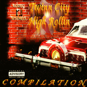 Twinn City High Rollin' Compilation (Explicit)