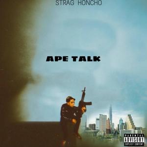 APE TALK (Explicit)