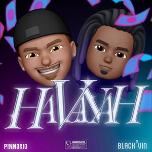 HAVANAH (feat. Black’vin) [Explicit]