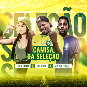 Camisa da Seleção (Explicit)