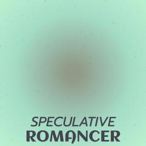 Speculative Romancer