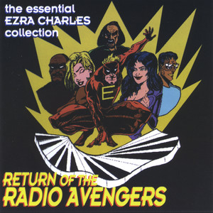 Return Of The Radio Avengers