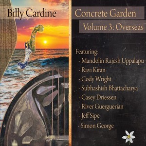 Billy Cardine - Concrete Garden(feat. Ravi Kiran & Simon George)