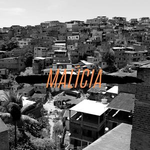 Malícia (Explicit)