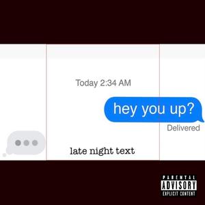 Late Night Text (Explicit)