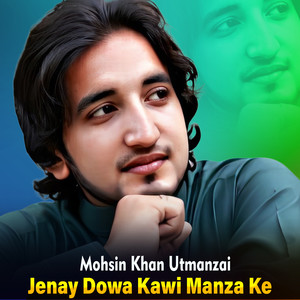 Jenay Dowa Kawi Manza Ke