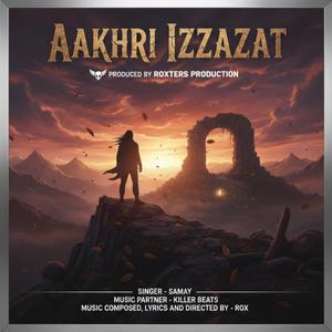 Aakhri Izzazat