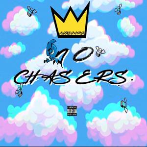 NO CHASERS (Explicit)