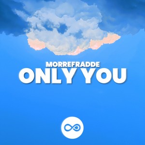 Only You