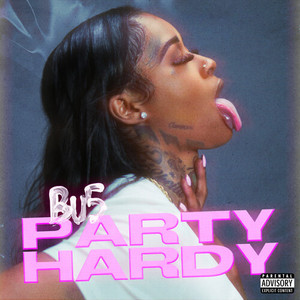 Party Hardy (Explicit)