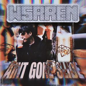 aint gone slide (Explicit)