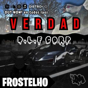 VERDAD (FROSTELHO (DLF CORP)