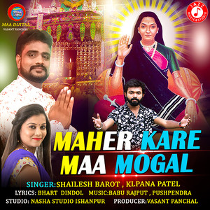 Maher Kare Maa Mogal - Single