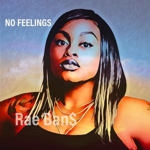 No Feelings (Explicit)