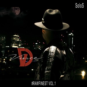 #Rawfinest, Vol. 1: Solos