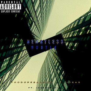 Heartless Hustle (Explicit)