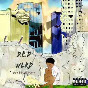 D.E.D WLRD (Explicit)