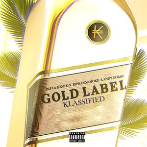 Gold Label (Explicit)