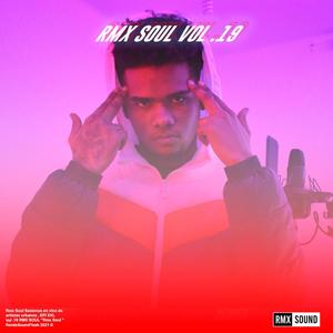 Rmx Soul, Vol. 19 (feat. Epi XXL)