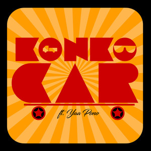 Konko Car(feat. Yaa Pono)
