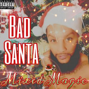 Bad Santa (Explicit)