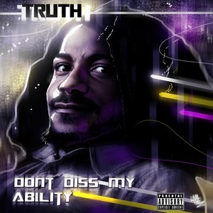 Don't Diss My Ability (Explicit)