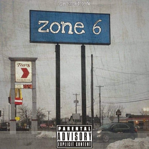 Zone 6: the Mixtape (Explicit)