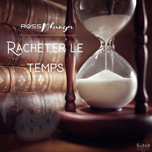 Racheter le temps