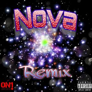 Nova (feat. B.Y.R.D.) [Remix] [Explicit]