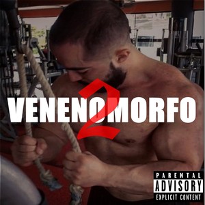 Venenomorfo 2 (Explicit)