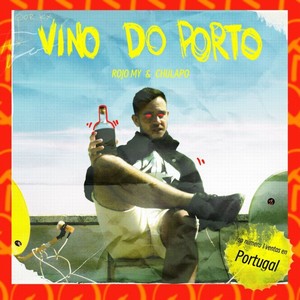 Vino Do Porto (Explicit)