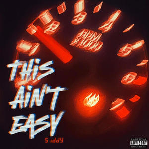 This Ain't Easy (Explicit)