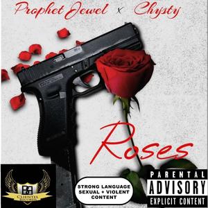 Roses (Explicit)