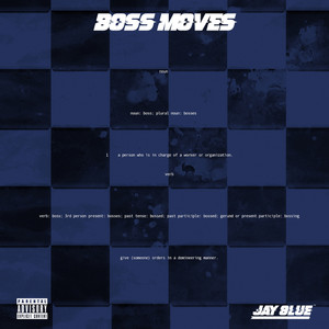 Boss Moves (Explicit)