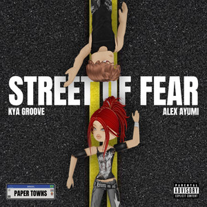 Street Of Fear (Explicit)