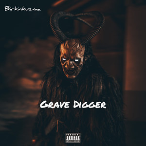 Grave Digger (Explicit)
